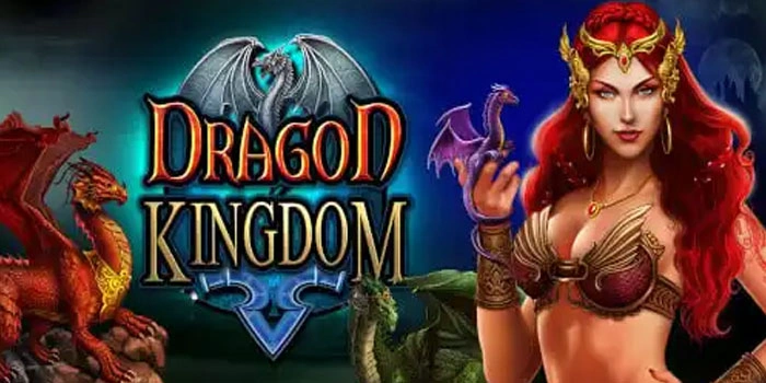 Panduan Teknik Ampuh Meraih Jackpot di Slot Dragon Kingdom
