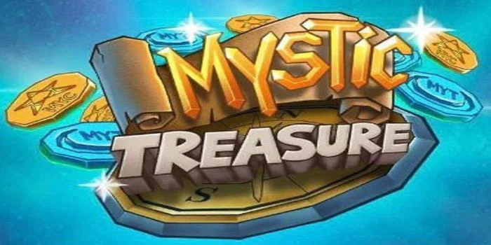 Tips Rahasia Strategi Menang Besar di Slot Mystic Treasure
