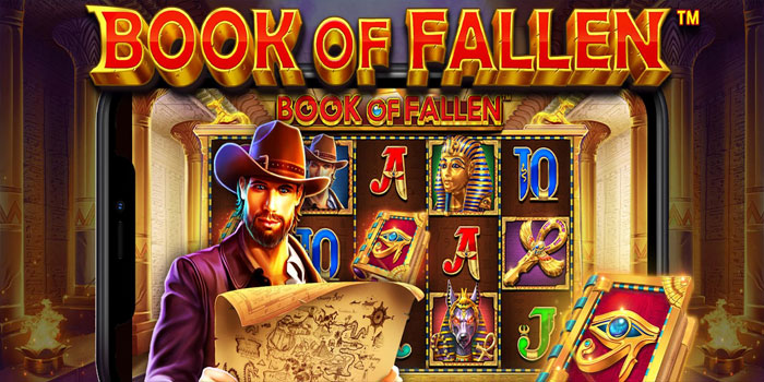 Tips Bermain Slot Book of Fallen Secara Efektif Dan Terstruktur